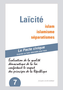 Laïcité, islam, islamisme, séparatisme