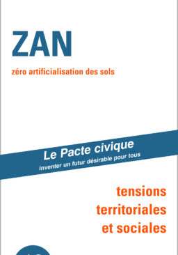 ZAN (zéro artificialisation nette) tensions territoriales et sociales