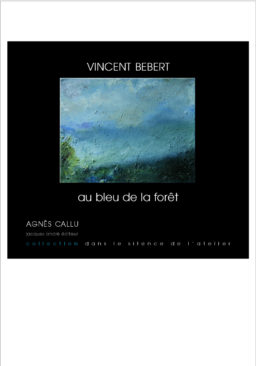 Vincent Bebert au bleu de la forêt