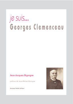 je suis... Georges Clemenceau