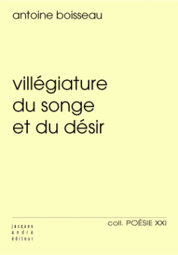 Villégiature du songe et du désir