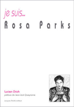 je suis...Rosa Parks