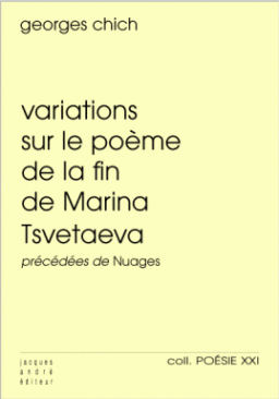 Variations sur le poème de la fin de Marina Tsvetaeva