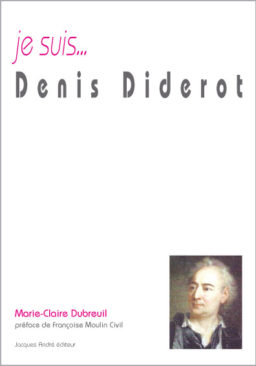 je suis...Denis Diderot