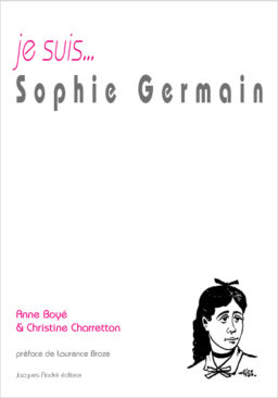 je suis...Sophie Germain