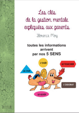 Les clés de la gestion mentale expliquées aux parents