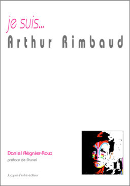 je suis...Arthur Rimbaud