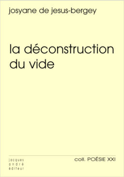 La Déconstruction du vide