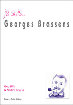je suis... Georges Brassens