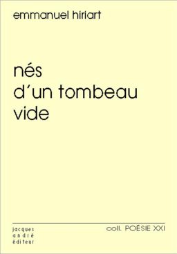 Nés d'un tombeau vide