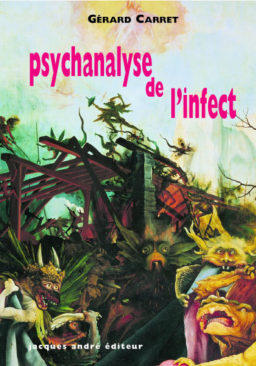 Psychanalyse de l'infect