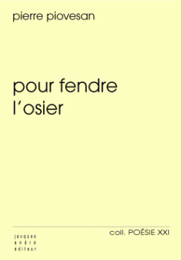 Pour fendre l'osier